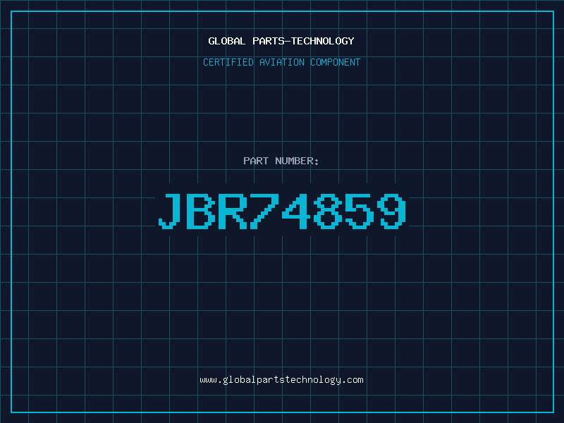 Aviation Part JBR74859