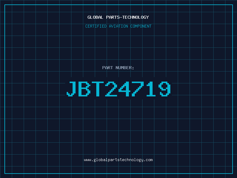 Aviation Part JBT24719