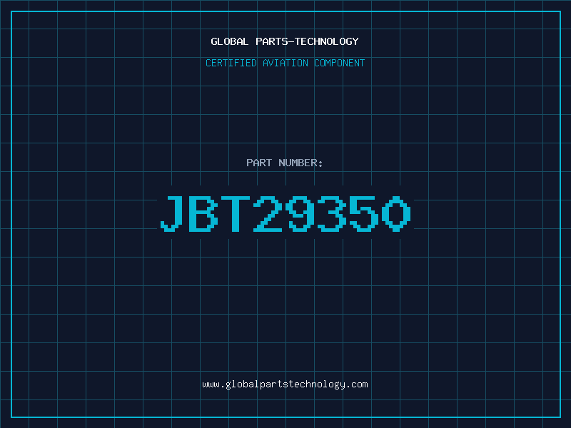 Aviation Part JBT29350