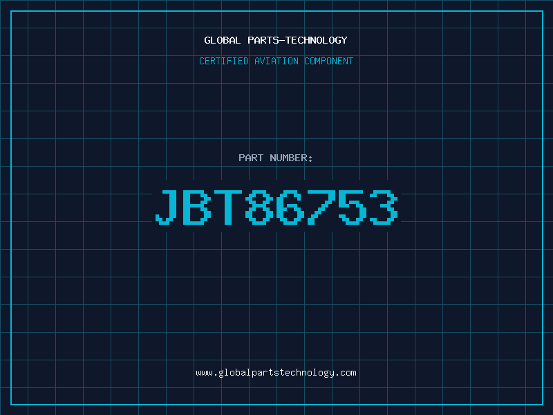 Aviation Part JBT86753