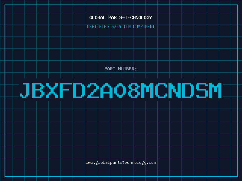 Aviation Part JBXFD2A08MCNDSM