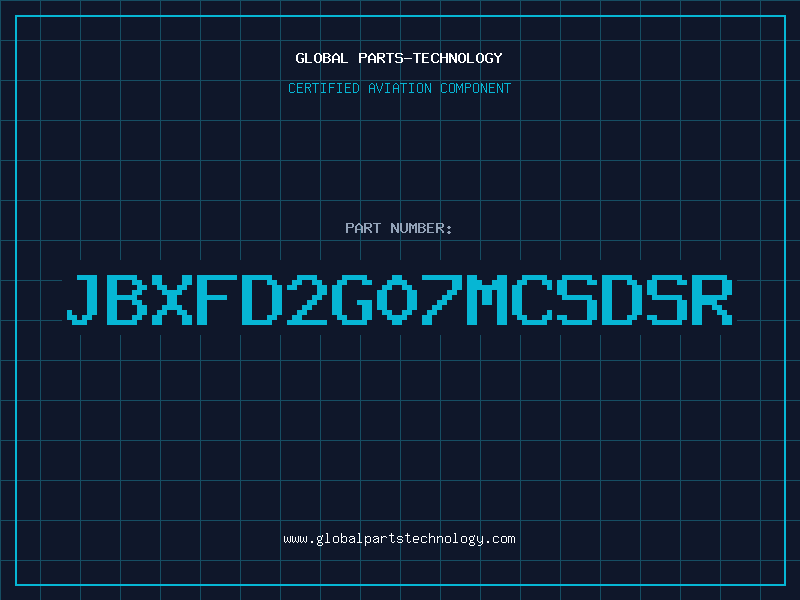 Aviation Part JBXFD2G07MCSDSR