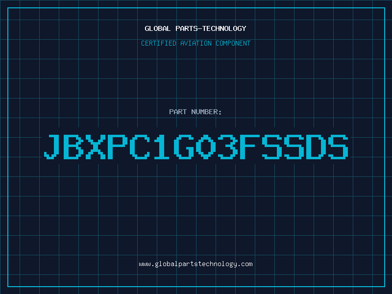 Aviation Part JBXPC1G03FSSDS