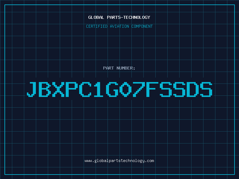 Aviation Part JBXPC1G07FSSDS