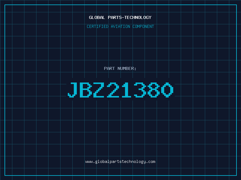 Aviation Part JBZ21380