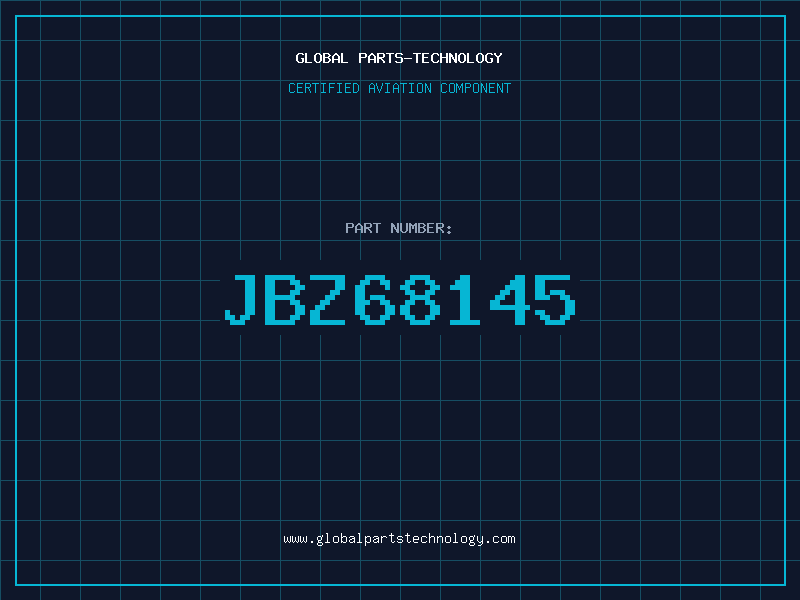 Aviation Part JBZ68145