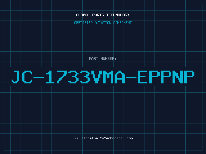 Aviation Part JC-1733VMA-EPPNP