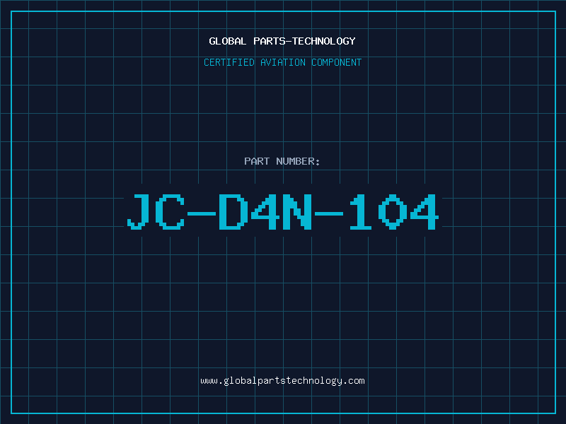 Aviation Part JC-D4N-104