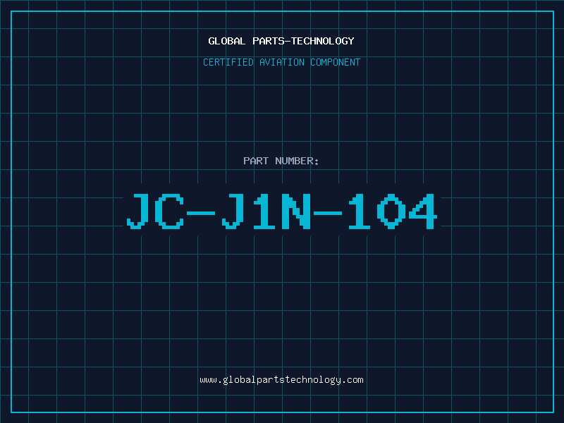 Aviation Part JC-J1N-104