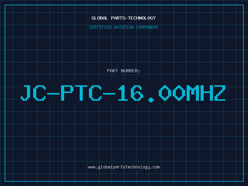 Aviation Part JC-PTC-16.00MHZ