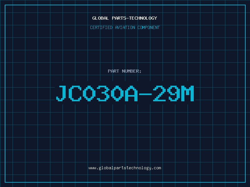 Aviation Part JC030A-29M