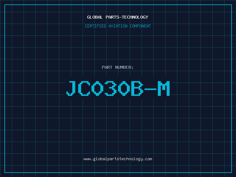 Aviation Part JC030B-M