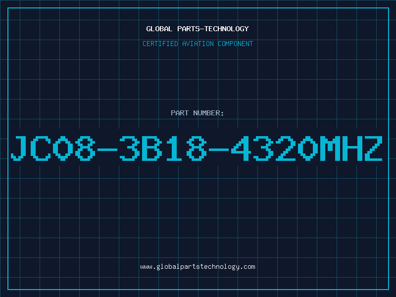 Aviation Part JC08-3B18-4320MHZ