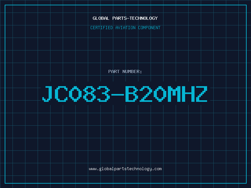 Aviation Part JC083-B20MHZ