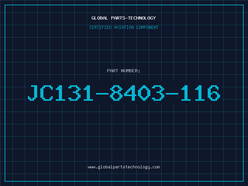 Aviation Part JC131-8403-116