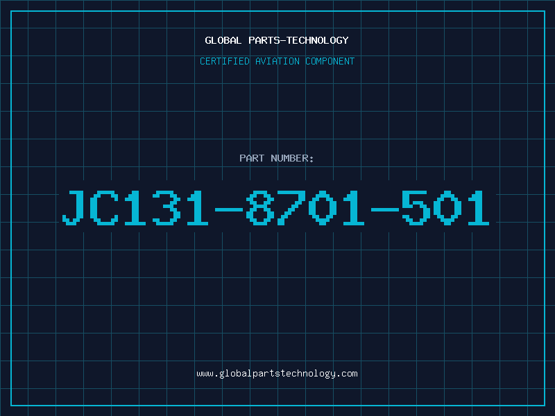 Aviation Part JC131-8701-501