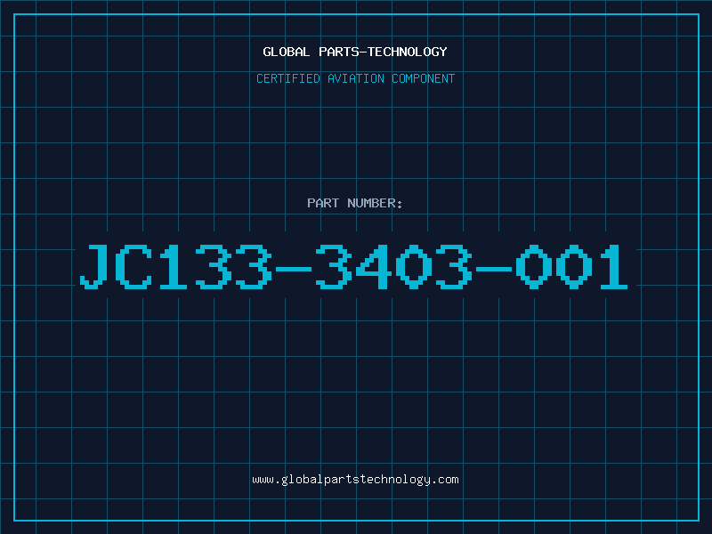 Aviation Part JC133-3403-001
