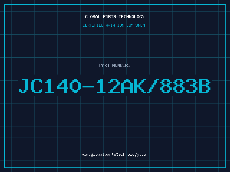 Aviation Part JC140-12AK/883B