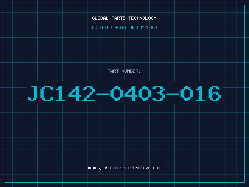 Aviation Part JC142-0403-016