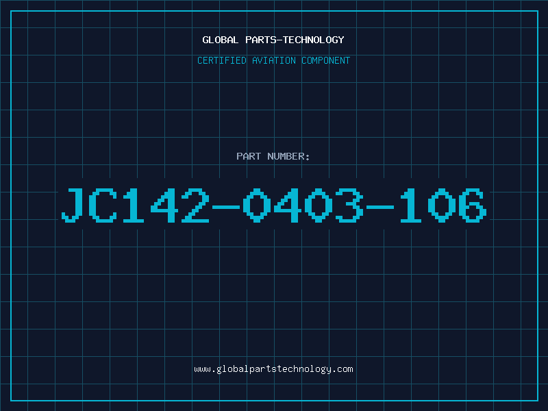 Aviation Part JC142-0403-106