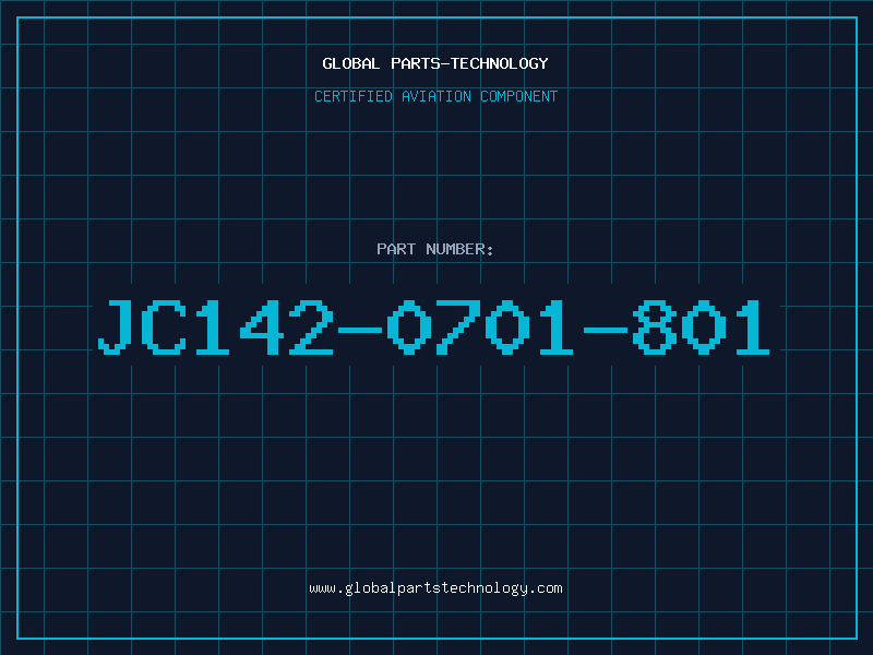 Aviation Part JC142-0701-801