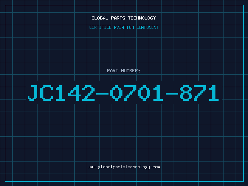 Aviation Part JC142-0701-871
