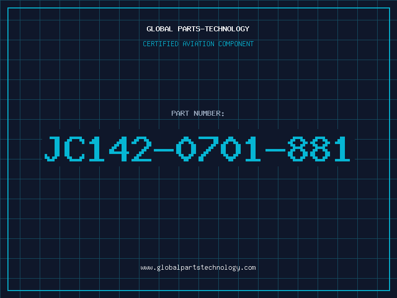Aviation Part JC142-0701-881
