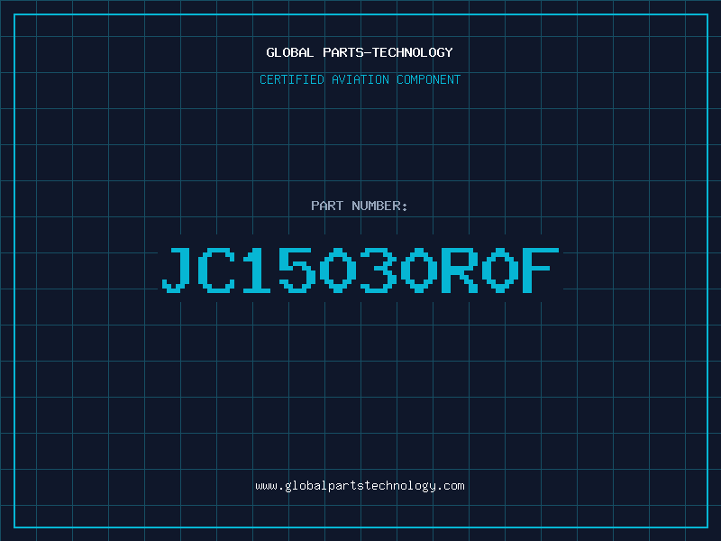 Aviation Part JC15030R0F