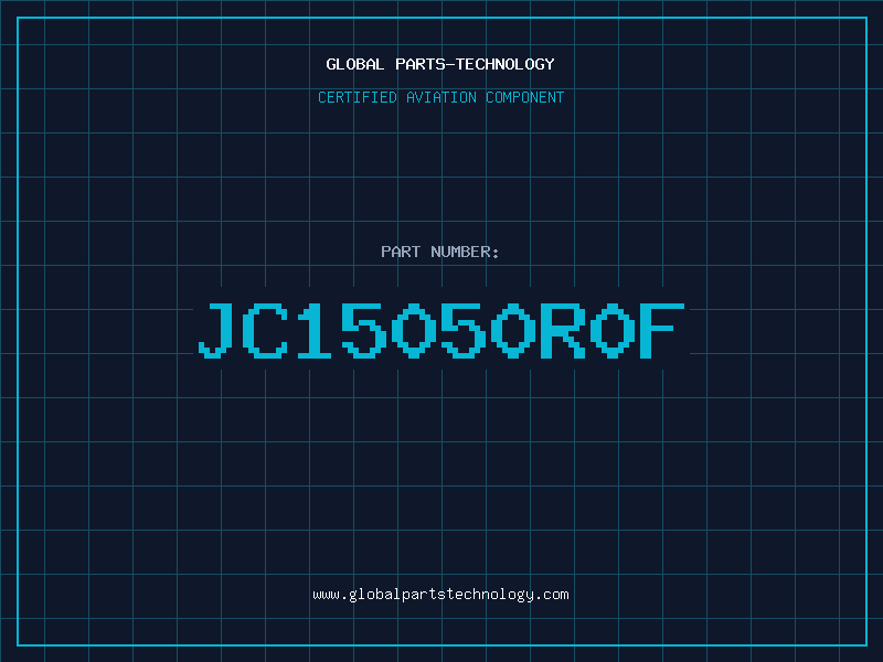 Aviation Part JC15050R0F