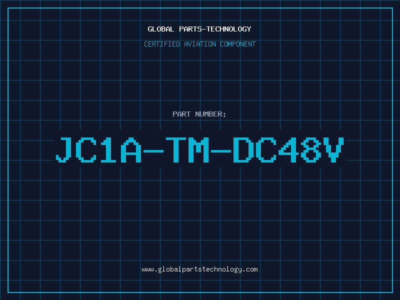 Aviation Part JC1A-TM-DC48V