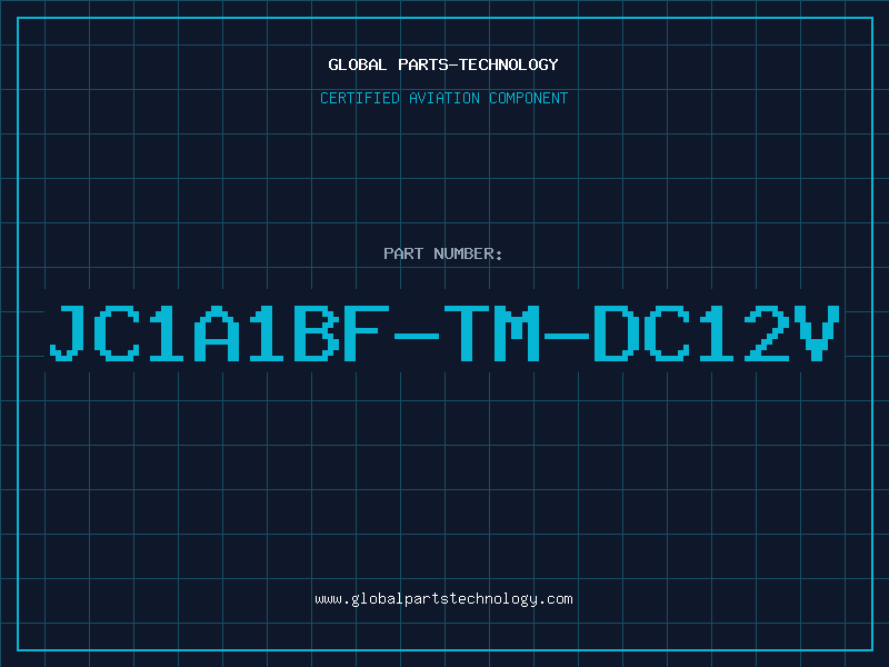 Aviation Part JC1A1BF-TM-DC12V