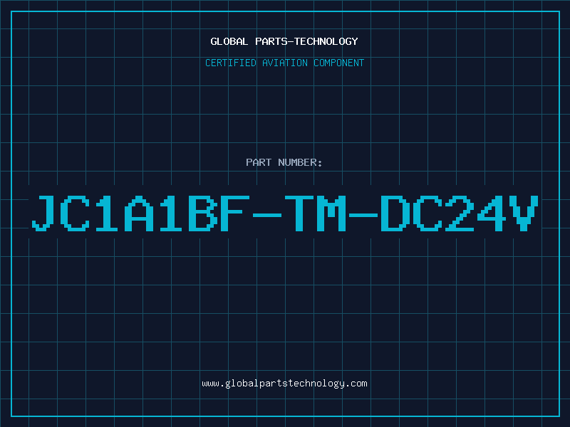 Aviation Part JC1A1BF-TM-DC24V