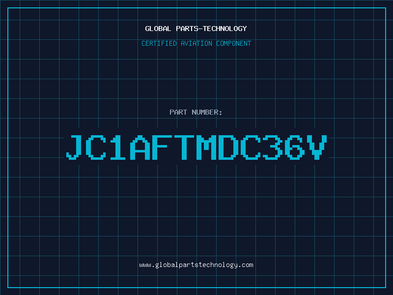 Aviation Part JC1AFTMDC36V