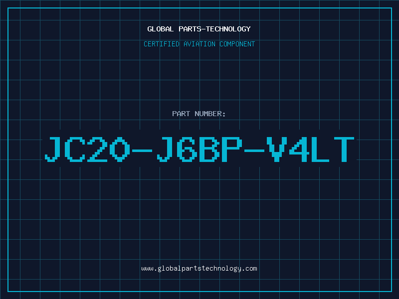 Aviation Part JC20-J6BP-V4LT