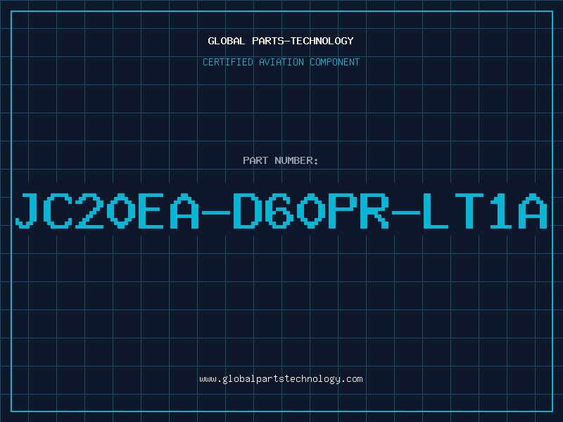 Aviation Part JC20EA-D60PR-LT1A