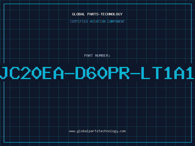 Aviation Part JC20EA-D60PR-LT1A1