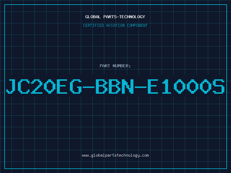 Aviation Part JC20EG-BBN-E1000S