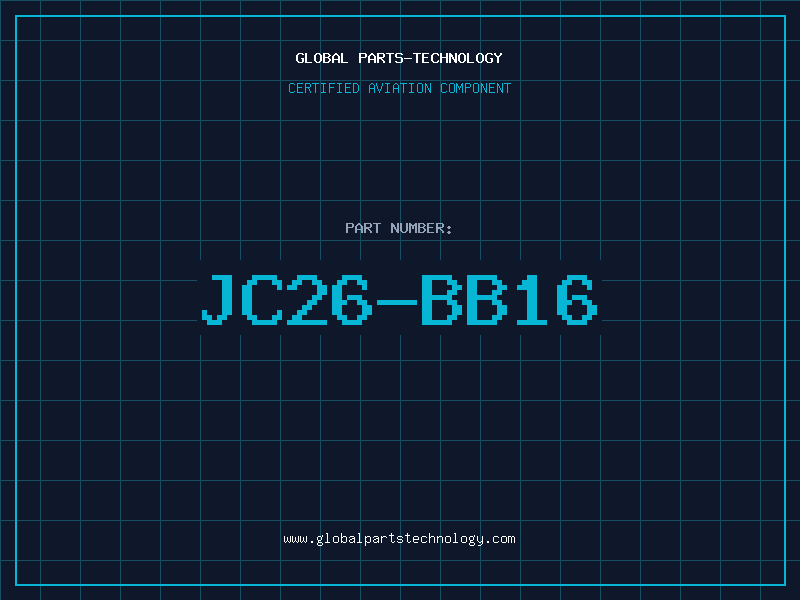Aviation Part JC26-BB16