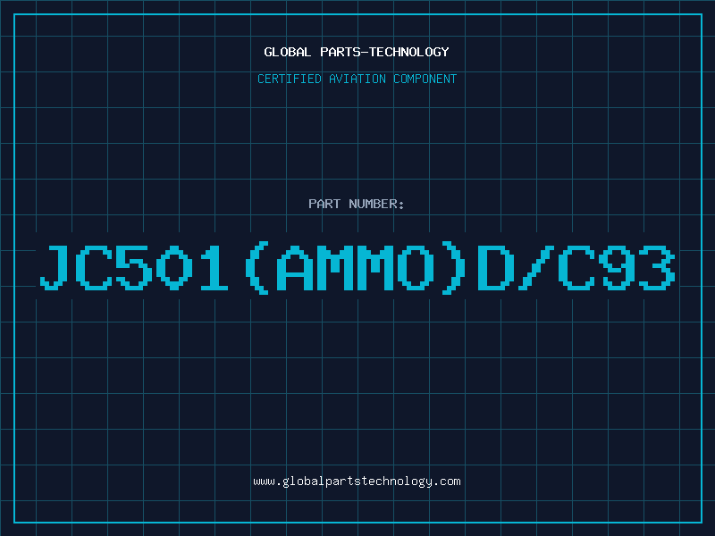 Aviation Part JC501(AMMO)D/C93