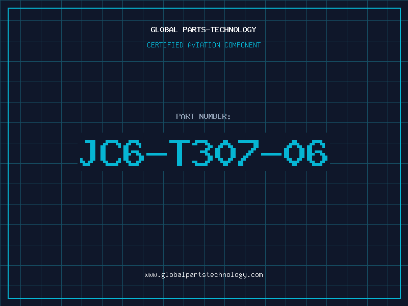 Aviation Part JC6-T307-06