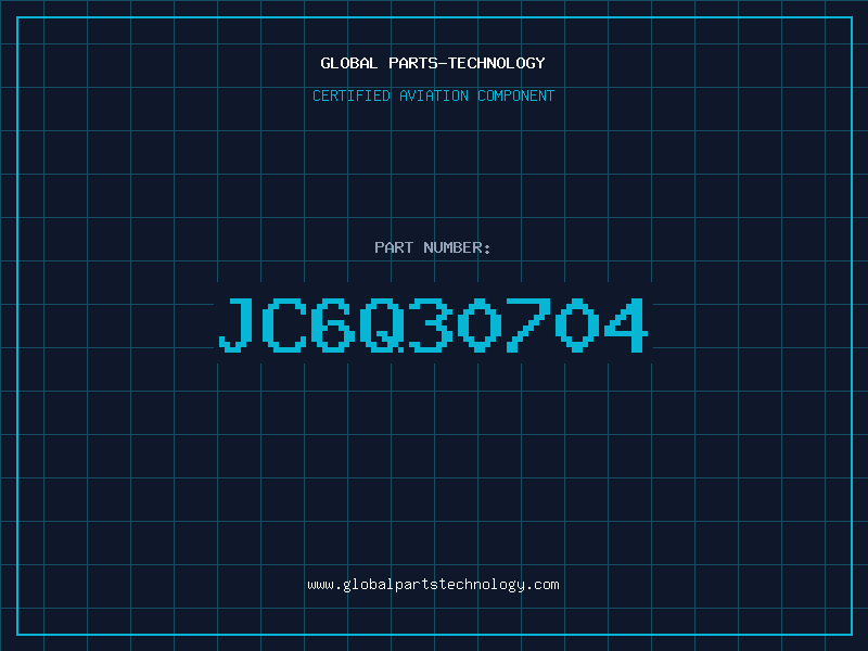 Aviation Part JC6Q30704