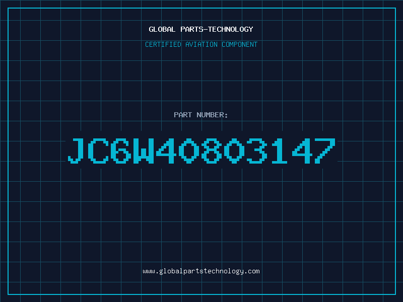 Aviation Part JC6W40803147