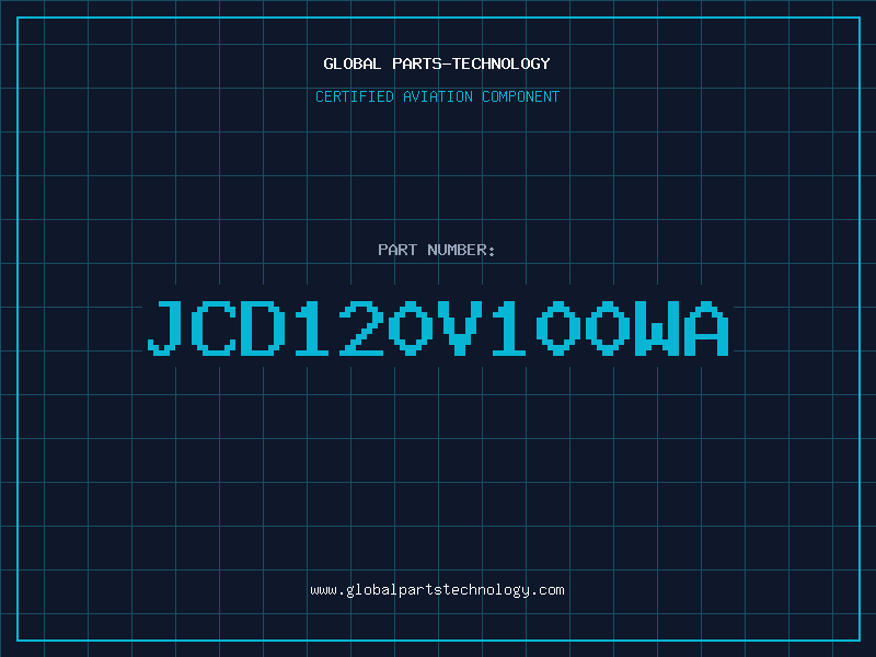 Aviation Part JCD120V100WA