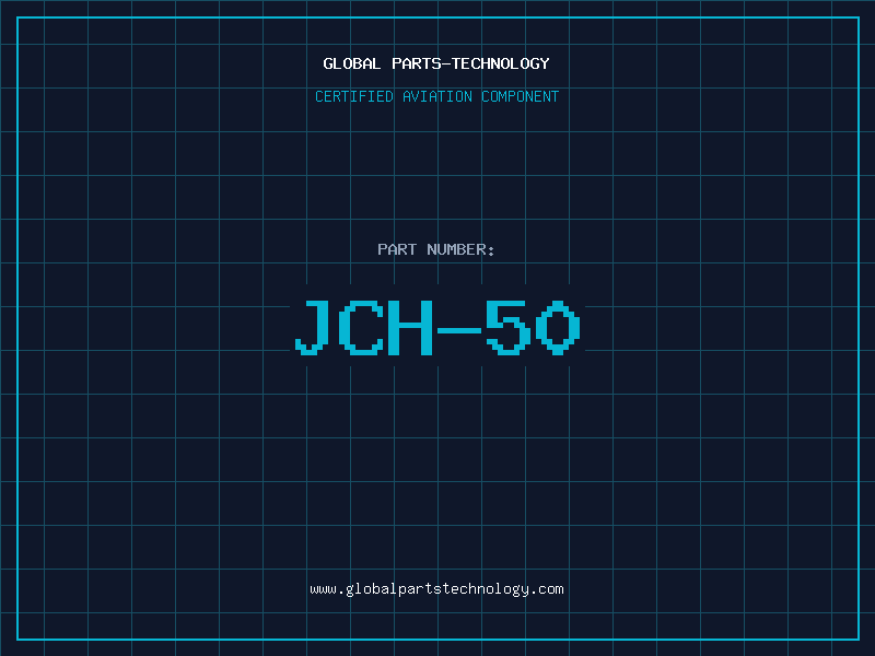 Aviation Part JCH-50