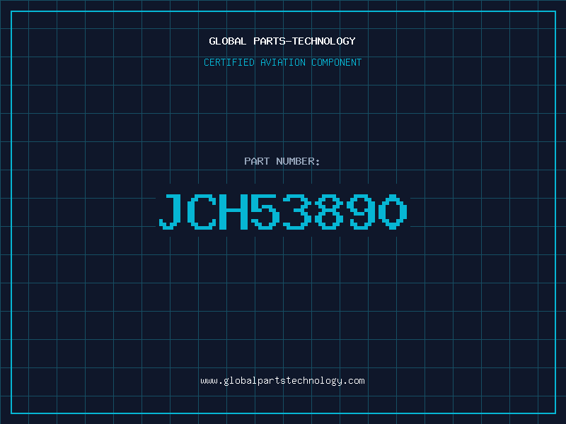 Aviation Part JCH53890