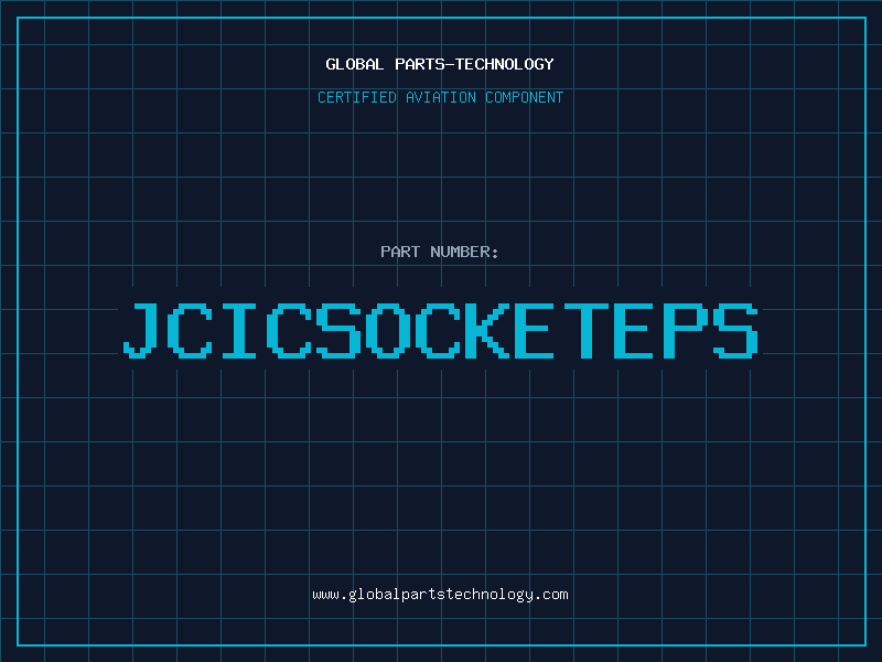 Aviation Part JCICSOCKETEPS