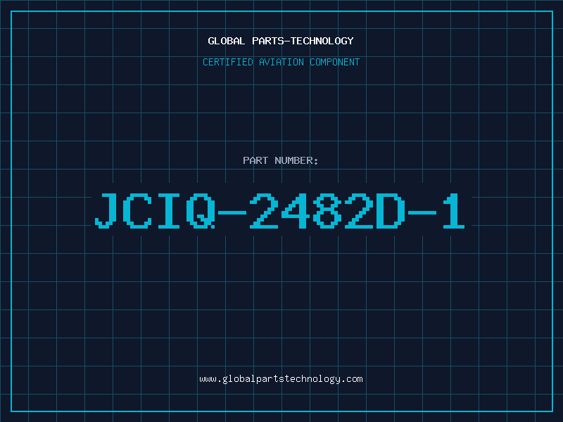 Aviation Part JCIQ-2482D-1