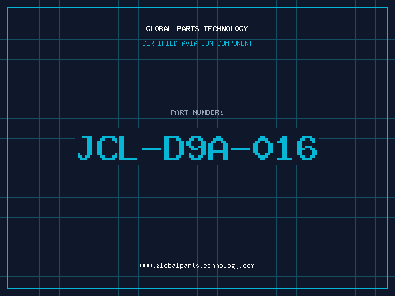 Aviation Part JCL-D9A-016