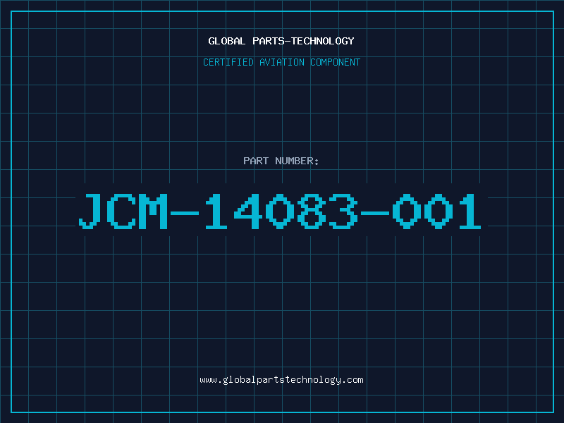 Aviation Part JCM-14083-001