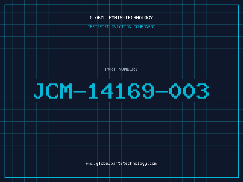 Aviation Part JCM-14169-003